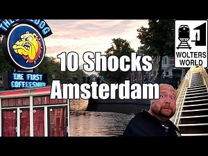 Visit Amsterdam - 10 Things That Will SHOCK You About Amsterdam, The Netherlands