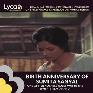 Remembering Sumita Sanyal on her Birth Anniversary 9 October 1945 – 9 July 2017 Sumita was an Indian actress who is known for her work in Bengali and Hindi cinema 🎥 Her most notable role in Hindi Cinema was in the film Anand in 1970, opposite Amitabh Bachchan. #LycaGold #SumitaSanyal #Anand #RajeshKhanna #AmitabhBachchan #Actress #Legend #Bengali #bollywood | Lyca Gold