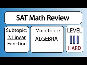 SAT Math Lesson 2C Problem 2 (ID: bbf9e5ce)