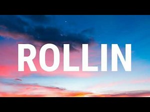Cardi B - Rollin (Lyrics)