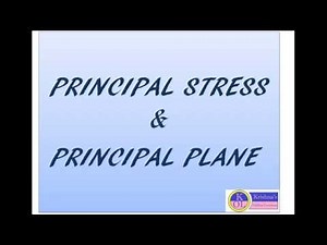 PRINCIPAL STRESS & PRINCIPAL PLANE