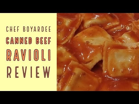 Canned Food Review - Chef Boyardee Beef Ravioli in Tomato & Meat Sauce