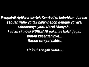Video tik tok viral Nurliani || Bugil & Hot