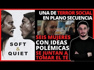 PELÍCULA | EL CLUB DEL ODIO (SOFT AND QUIET) | DRAMA SOCIAL - TERROR | ESTADOS UNIDOS | Reseña