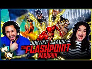 JUSTICE LEAGUE: THE FLASHPOINT PARADOX Movie Reaction! | First Time Watch! | DC Animation
