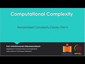 mod06lec30 - Randomized Complexity Classes: Part 4