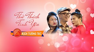 Thử Thách Tình Yêu  - Thu Thach Tinh Yeu