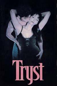 Stream Tryst (1994): Find it on Netflix, Prime Video, Hulu & more