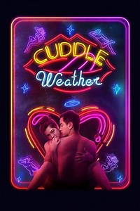 ดูหนัง Cuddle Weather (2019) อากาศบ่มรัก HD พากย์ไทย ซับไทย เต็มเรื่อง