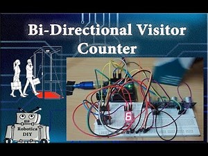 Arduino Tutorial 32# How to make Bi-Directional Visitor Counter