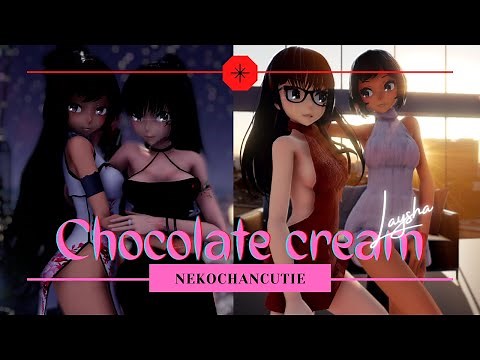 {60fps} [MMD] LAYSHA - CHOCOLATE CREAM [+Motion DL]