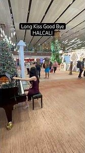 Long Kiss Good Bye - HALCALI #longkissgoodbye #halcali #naruto #pianocover #changiairport