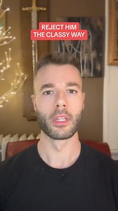 8K views · 194 reactions | How to reject a man in a classy way. #datingadvice #datingtipsforwomen #women #rejection | RTP Dating Method | Facebook