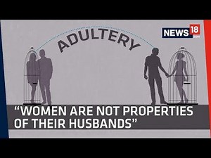 Adultery Law Scrapped | Delhi On Sex Outside Marriage