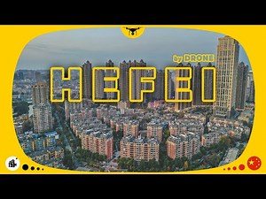4k HEFEI by Drone | Aerial Photography in China | ANHUI Province