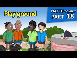 Nattu Comedy Part 18 || Play ground || Nattu ka idea