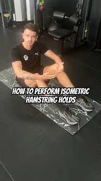 How to Perfect Isometric Hamstring Holds