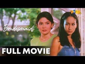 Bridesmaids FULL MOVIE | Charlene Gonzales, Ina Raymundo, Jenny Syquia