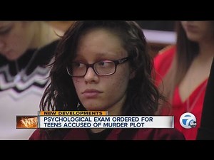 Psychological exam ordered for teens accused of murder plot