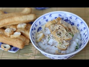 CHÁO SƯỜN - RICE CONGEE w/ Ribs and Fried Bread Sticks | Helen's Recipes