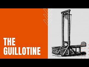 History of the Guillotine