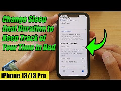 iPhone 13/13 Pro: How to Change Sleep Goal Duration to Keep Track of Your Time in Bed