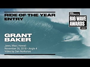 Grant Baker at Jaws 4 - 2019 Ride of the Year Entry - WSL Big Wave Awards