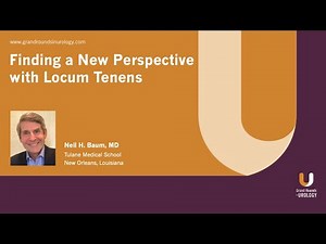 Finding a New Perspective with Locum Tenens