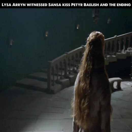 Lysa Arryn witnessed Sansa kiss Petyr Baelish and the ending_2. | ORly Radio