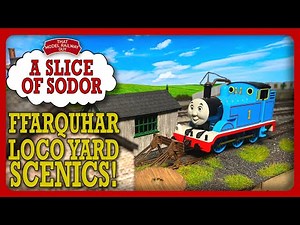 CREATING FFARQUHAR'S LOCO YARD - A Slice Of Sodor: Episode 6 - Thomas & Friends Model Railway Build