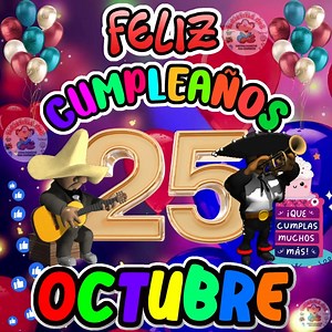 31K views · 253 reactions | #25deOctubre 拾¡Feliz cumpleaños! Dios te bendiga en este día en el que celebramos tu vida. Doy gracias a Dios por ti y le pido que te bendiga de una manera muy especial en este nuevo año. Un fuerte abrazo, que cumplas muchos más.拾 #FelizCumpleaños #happybirthday #FelizCumple #fypシ゚ #happy #cumple #virals #parati #felizcumpleaños | Tarjetitas.org | Facebook