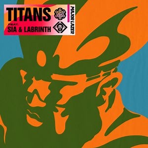 Major Lazer ft. Sia & Labrinth - Titans (Dominic Strike Remix) [MAD DECENT]