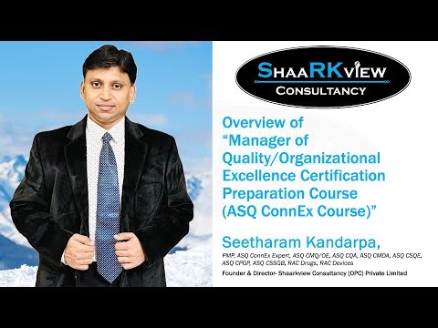 Training on “CMQ/OE Certification Preparation(ASQ ConnEx Course)”- Shaarkview Consultancy