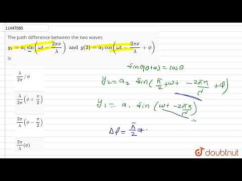 The path difference between the two waves `y_(1)=a_(1) sin(omega t-(2pi x)/(lambda)) and y(2)=a_...
