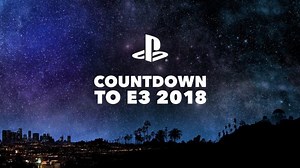 Live: PlayStation E3 2018 Countdown Day 2 - Release Date for an Upcoming Worldwide Studios Title
