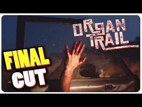 Organ Trail Complete - Zombie Survivor Viewers Sign Up! | Organ Trail Gameplay