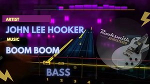 John Lee Hooker - Boom Boom - Rocksmith Remastered - Bass