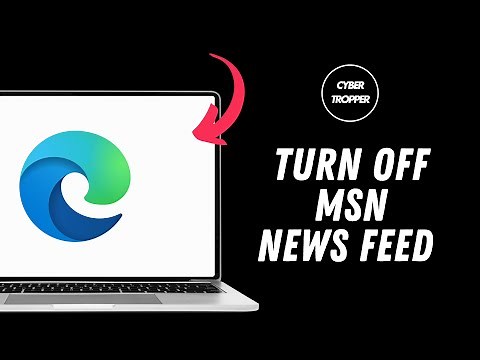 How to Turn Off MSN News Feed on Microsoft Edge