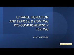 LV Panel Basic Guide & Lighting Inspection, Testing #inspection #testing #installation #ofw #cebu