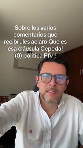 Understanding the Cepeda Clause in Colombian Business