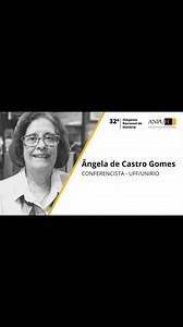 CONFERENCISTAS 32º SNH Ângela de Castro Gomes, professora da Universidade Federal Fluminense (UFF) e da Universidade Federal do Estado do Rio de Janeiro (UNIRIO), será uma das conferencistas do 32º Simpósio Nacional de História, que acontecerá em São Luís (MA), entre os dias 16 e 21 de julho. Ela saúda e convida a comunidade historiadora a comparecer ao mais importante evento da historiografia brasileira. Inscreva-se pelo site do Evento: https://snh2023.anpuh.org/ (link disponível na nossa BIO).