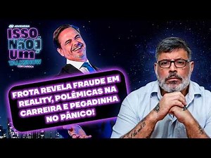 ALEXANDRE FROTA LIVE: REALITY SHOW FRAUD, BACKSTABBING GLOBO AND MORE | THIS IS NOT A TALK SHOW -...