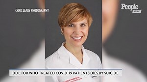 'Hero' ER Doctor Who Treated NYC Coronavirus Patients Dies by Suicide at 49, Father Says