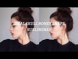 Ideal Skull Shape - Complete SKULL Reshaping - Perfect skull shape ❤ Subliminal RAY