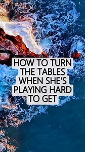 65K views · 636 reactions | How To Turn The Tables When She's...