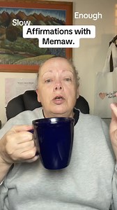 21K views · 853 reactions | A gentle reminder from Memaw today 懶 Daily affirmation. See you tomorrow. #MemawsPepTalk #DailyAffirmation | Memaw Talks | Facebook