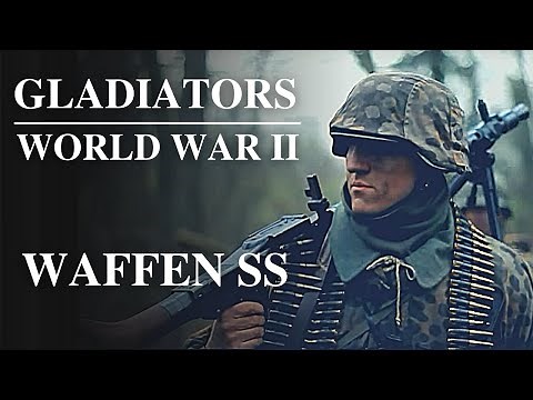 Gladiators of World War II | Waffen SS [E1/13]