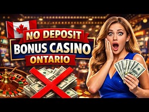 No Deposit Bonus Casino Ontario 2026 🎉 | Play Casino Games Free and Win Real Cash