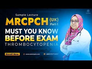 MRCPCH (UK) Part 1 Sample Lecture | Thrombocytopenia | SsAcademy International