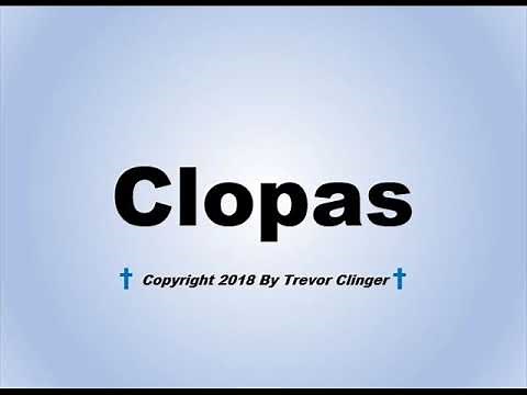 How To Pronounce Clopas